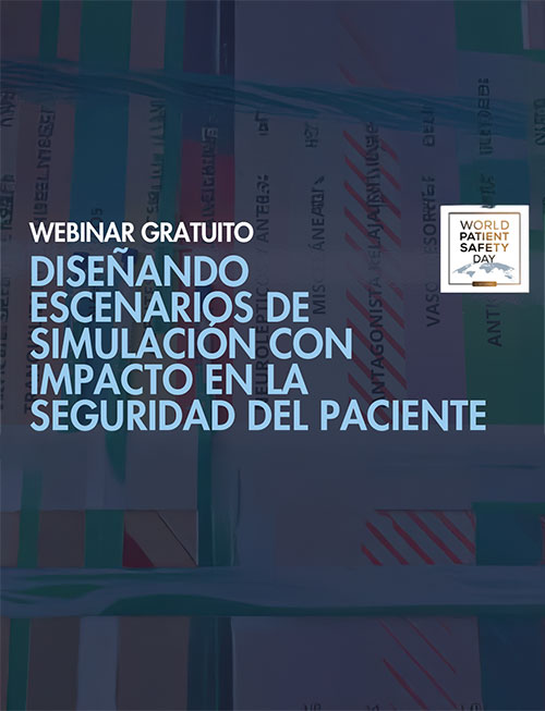 Congresos y Jornadas Diseñando escenarios de simulación con impacto en la seguridad del paciente